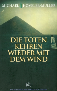 Cover des Buchs Die Toten kehren wieder mit dem Wind