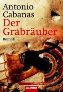 Cover des Buchs Der Grabräuber