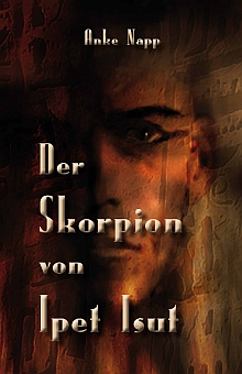 Cover des Buchs Der Skorpion von Ipet-Isut