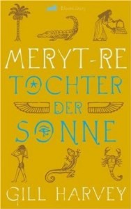 Cover des Buchs Meryt-Re, Tochter der Sonne