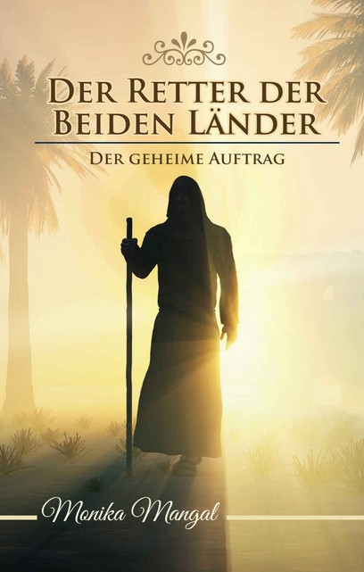 Buchcover Monika Mangal: Der Retter der beiden Länder