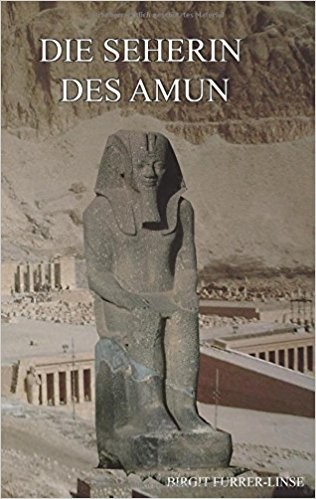 Buchcover Die Seherin des Amun von Birgit Furrer-Linse