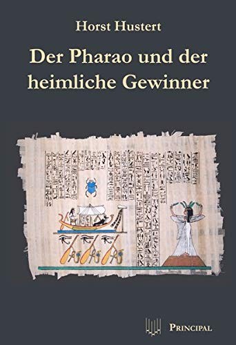 Buchcover »Der Pharao und der heimliche Gewinner«